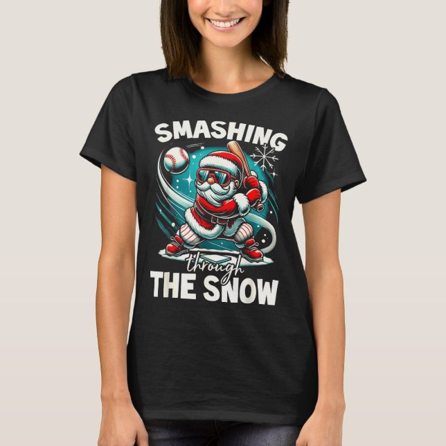 Baseball Player Christmas Santa, Smashing Through  T-Shirt (Vorderseite)