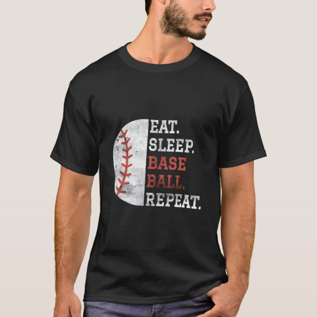 Baseball Player Eat Sleep Baseball Repeat T-Shirt (Vorderseite)
