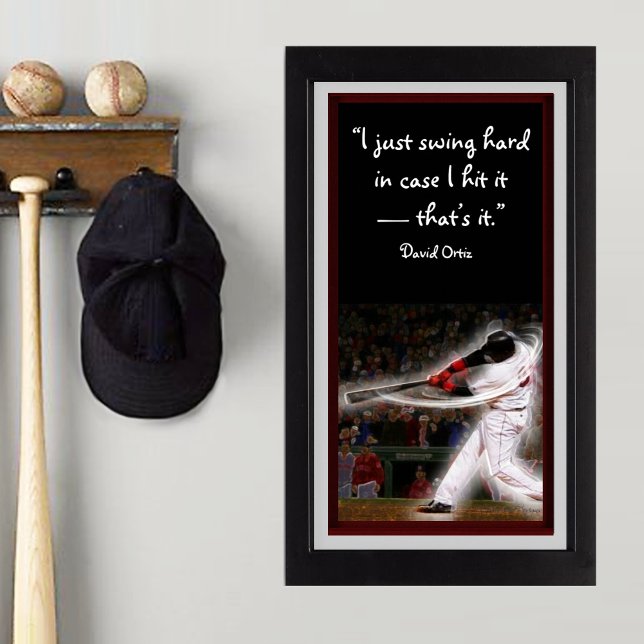 Baseball-Player-Grafik Poster (Swing hard! David Ortiz quote baseball poster for bedroom decor.)