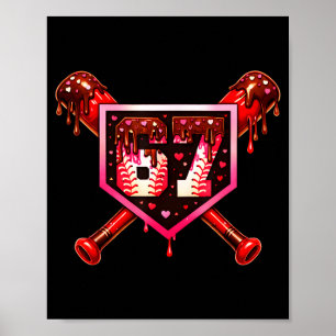 Baseball-Schokoladen-Drip 67 Valentinstag-Liebe-Ma Poster