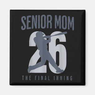 Baseball Senior Mom 2026 letztes Inning Mama-Klass Magnet