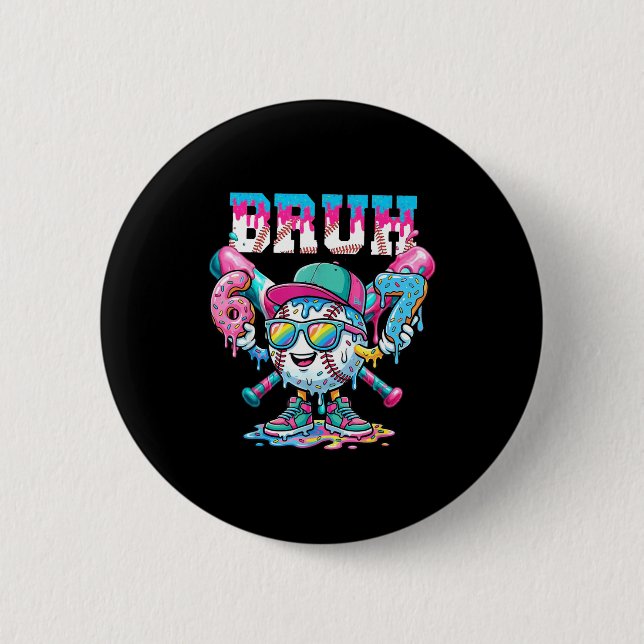 Baseball Six Seven 67 6 7 Meme Lustig Jungen Eiscr Button (Vorderseite)
