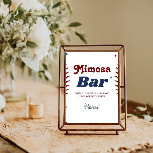 Baseball Sport Bachelorette Mimosa Bar Sign Poster