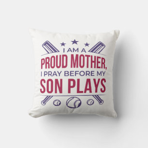 Baseball stolz Mutter ich bete, bevor mein Sohn sp Kissen
