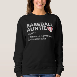 Baseball-Tante-Definition Sweatshirt