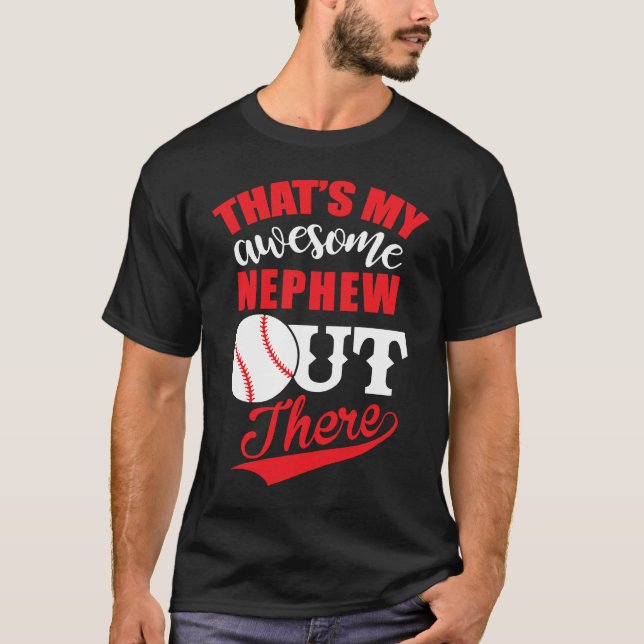 Baseball That's My Awesome Nephew Out T-Shirt (Vorderseite)