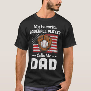 Baseball-Vater Mein Lieblings-Baseball-Spieler ruf T-Shirt