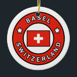 Basel die Schweiz Keramik Ornament<br><div class="desc">Basel die Schweiz</div>