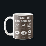 Basenji Things Do Spare Time Funny Dog Mom Dad  Kaffeetasse<br><div class="desc">Basenji Things Do Spare Time Funny Dog Mom Dad Gift. Perfect gift for your dad,  mom,  dad,  men,  women,  friend and family members on Thanksgiving Day,  Christmas Day,  Mothers Day,  Fathers Day,  4th of July,  1776 Independent Day,  Veterans Day,  Halloween Day,  Patrick's Day</div>