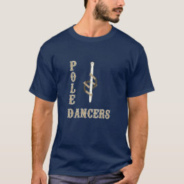 BASISCHWARZES POLE DANCERS T-Shirt