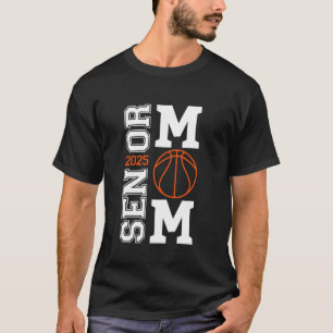 Basketball-Abschluss-Mama 2025 Abschlussklasse Von T-Shirt