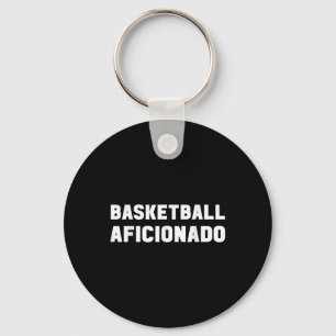 Basketball Aficionado Trainer Lover Experte Spiele Schlüsselanhänger