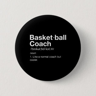 Basketball-Coach Geschenk Spaß Basketball Definiti Button