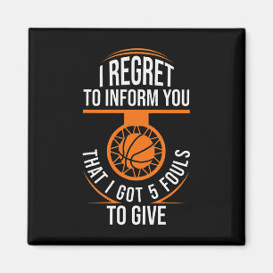 Basketball Fouls Zitat Funny Basketball 5 Foul Cha Magnet