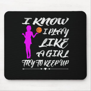 Basketball Frauenlustiges Spielen Wie ein Girl Bas Mousepad