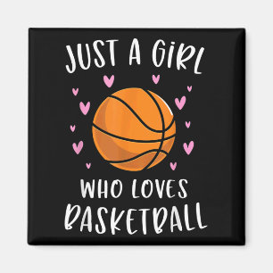 Basketball für Mädchen nur ein Mädchen, das Lieben Magnet