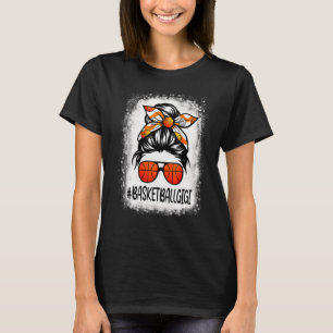 Basketball geblasen Gigi Life Messy Bun Basketball T-Shirt