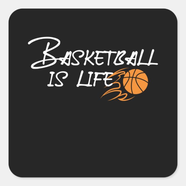 Basketball ist Leben Quadratischer Aufkleber (Vorderseite)