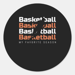 Basketball ist mein Lieblingssaison Basketball Runder Aufkleber