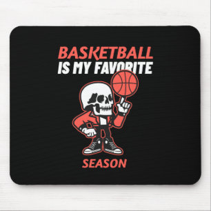 Basketball ist mein Lieblingssaison Basketball Ske Mousepad