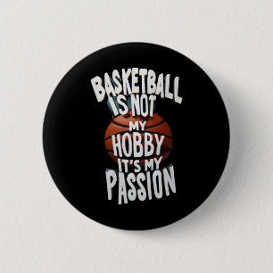 Basketball ist mein Pion Button