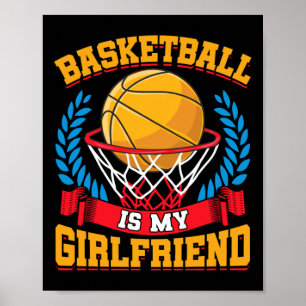 Basketball ist meine Freundin Basketball-Spieler Poster