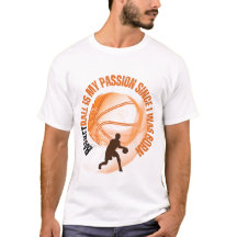 BASKETBALL ist meine Leidenschaft seit ich geboren