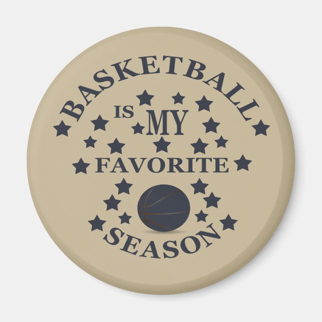 Basketball ist meine Lieblingsjahreszeit mit blaue Magnet (Vorne)
