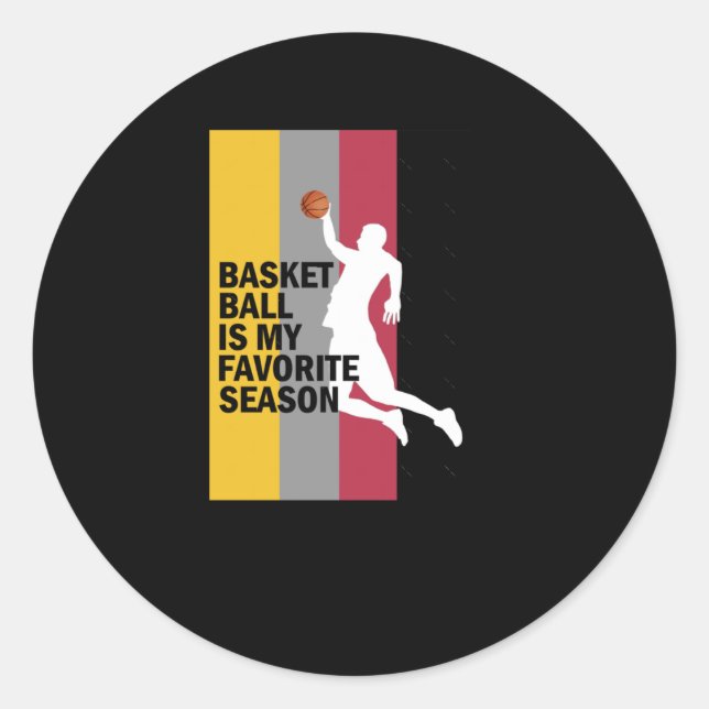 Basketball ist meine Lieblingssaison 10 Runder Aufkleber (Vorderseite)