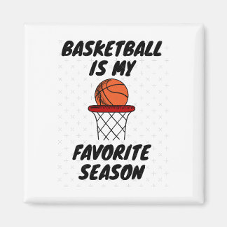Basketball ist meine Lieblingssaison 8 Magnet