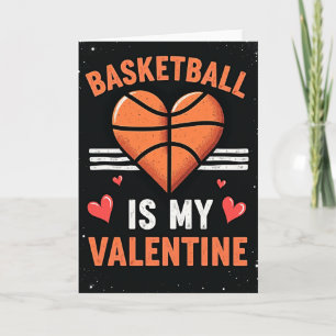 Basketball ist meine Valentinskarte Karte