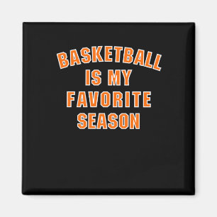 Basketball Lover's Dream - Basketballsaison Fan Magnet