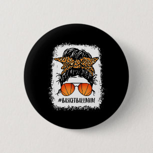 Basketball Mama geblasen Messy Bun Player Mama Mot Button