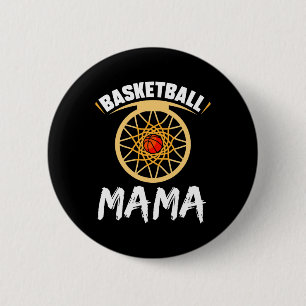 Basketball Mama Hob Button