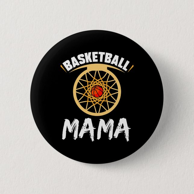Basketball Mama Hob Button (Vorderseite)