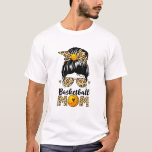 Basketball Mama Leopard Messy Bun Ball Mama Mutter T-Shirt