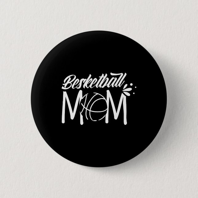 Basketball Mama Match Coach Team Spielerin Mutter  Button (Vorderseite)