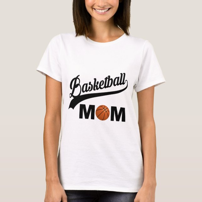 Basketball-Mama T-Shirt (Vorderseite)