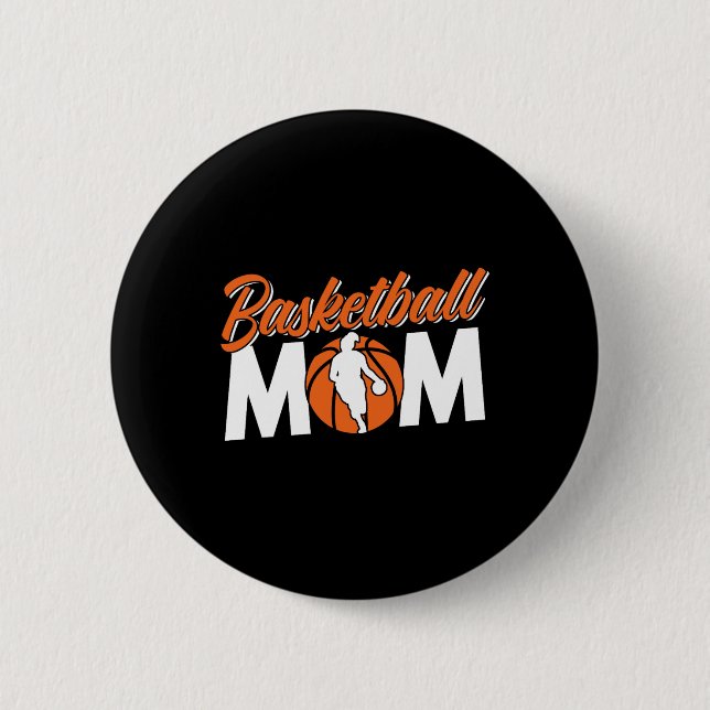 Basketball Mama Team Coach Spieler Match Mutter Mo Button (Vorderseite)