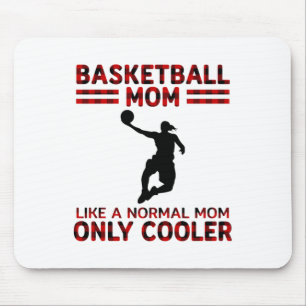 Basketball-Mama wie eine normale Mama nur Cooler Mousepad