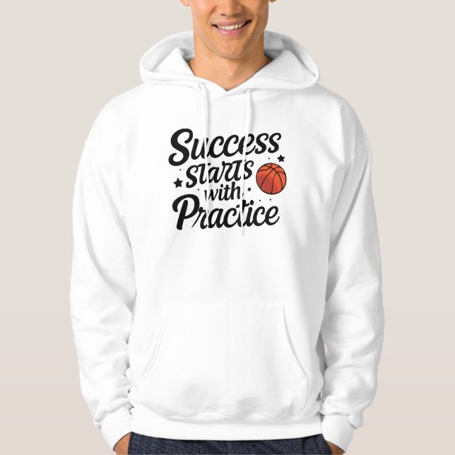 Basketball Motivation Success Practice Quote Hoodie (Vorderseite)