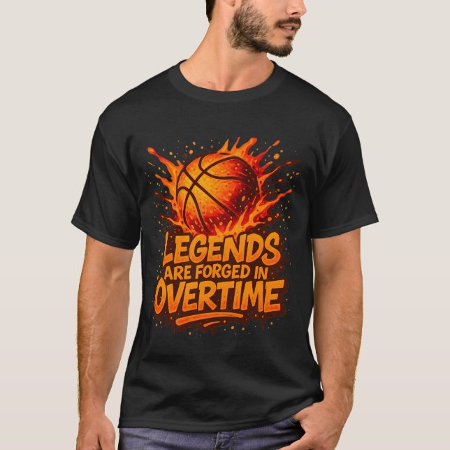 Basketball Motivation Zitat - Legenden werden gesc T-Shirt (Vorderseite)