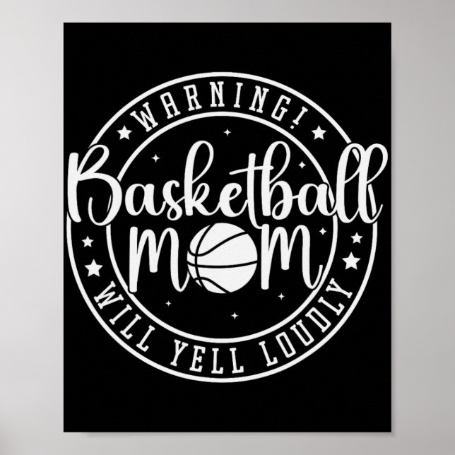 Basketball-Mutter wird laut schreien  Poster (Vorne)