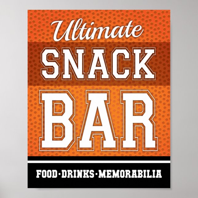 Basketball Party ULTIMATE SNACK BAR signieren Poster (Vorne)