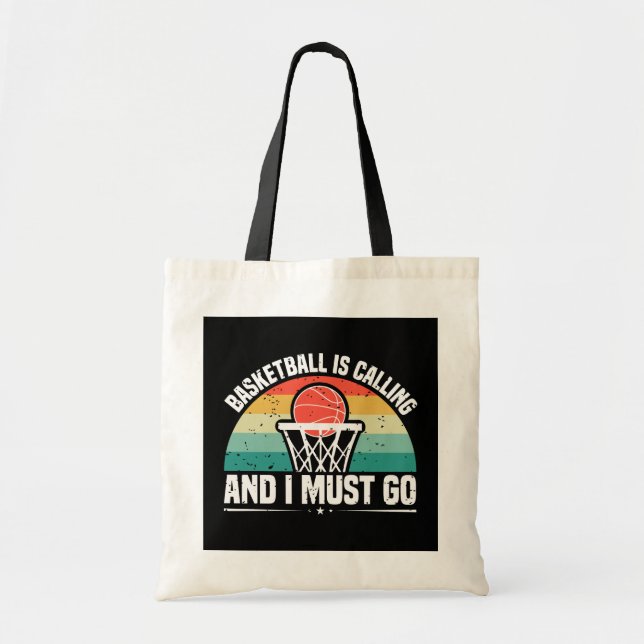 Basketball ruft und ich muss gehen tragetasche (Vorne)
