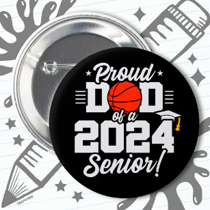 Basketball Senior Class 2024 Abschluss Proud Vater Button
