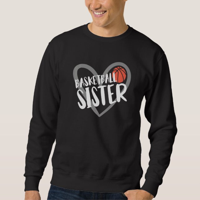 Basketball Sister Heart  Sweatshirt (Vorderseite)