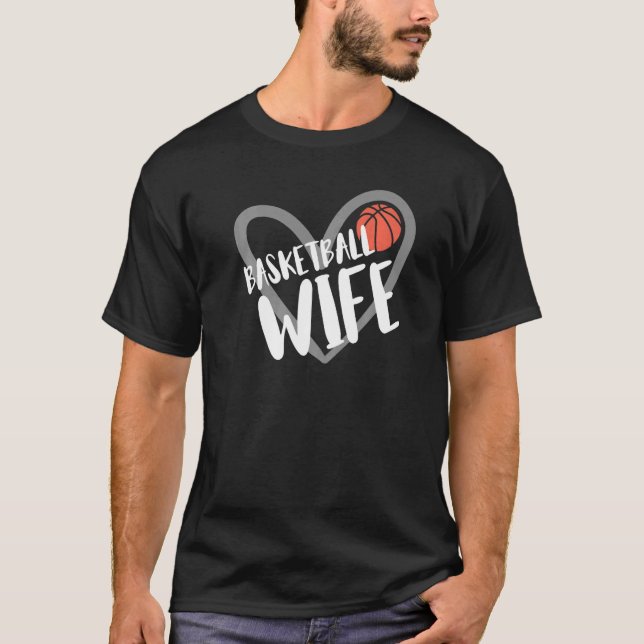 Basketball Wife Heart  T-Shirt (Vorderseite)