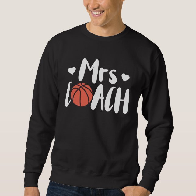 Basketball Woman Coach Wife Sweatshirt (Vorderseite)