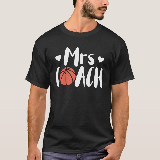 Basketball Woman Coach Wife T-Shirt (Vorderseite)